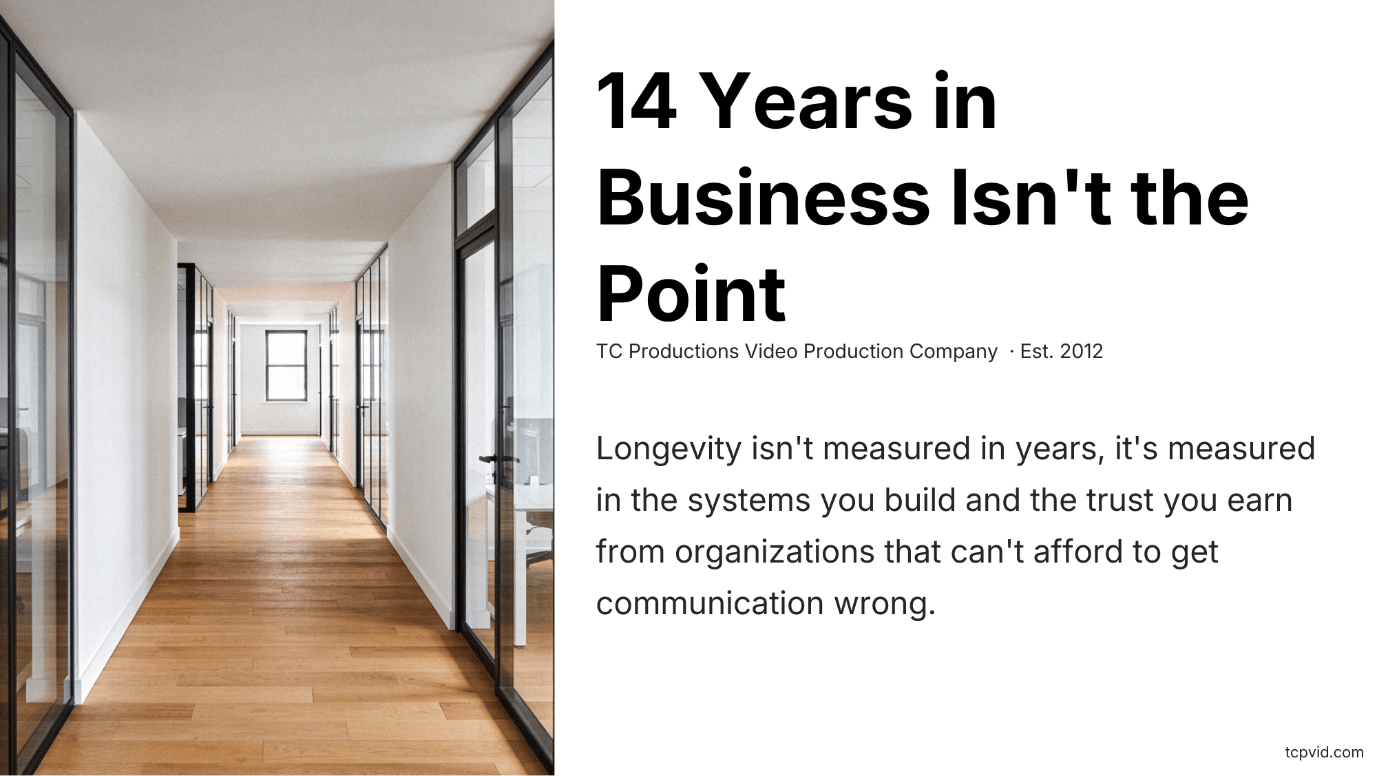 14 Years of Corporate Video Systems: When Communication Can’t Fail